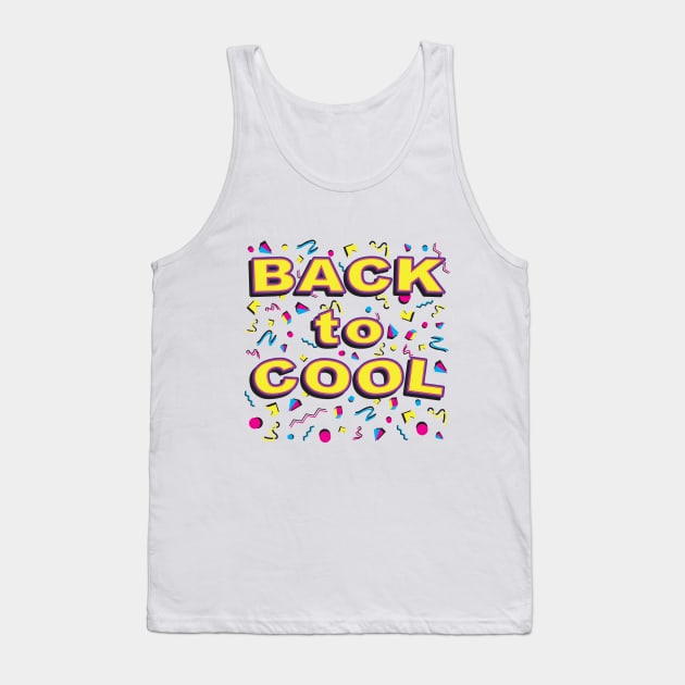 Back to Cool School Tank Top by AnnaBanana